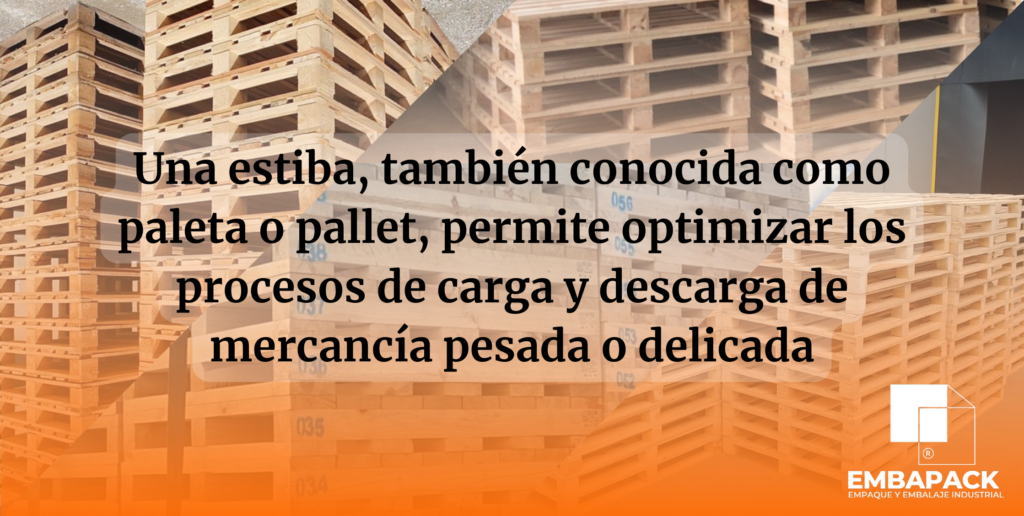 La correcta manipulación de una estiba en madera